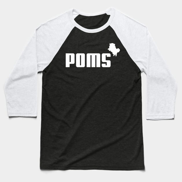 Poms Baseball T-Shirt by stardogs01